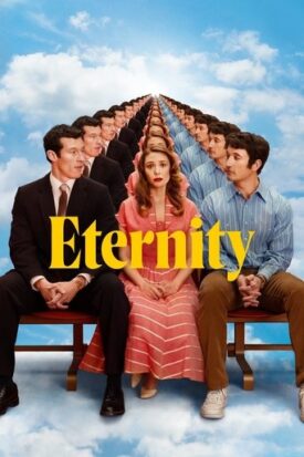 پوستر رسمی فیلم Eternity (2025)