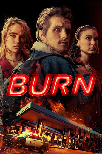 پوستر رسمی فیلم Burn (2019)