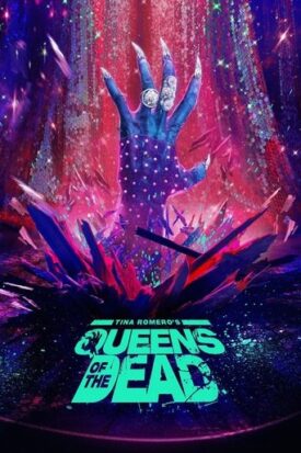 پوستر رسمی فیلم Queens of the Dead (2025)