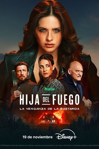 پوستر رسمی سریال Hija del fuego: La venganza de la bastarda (2025)