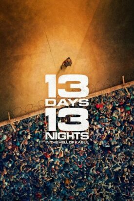 پوستر رسمی فیلم 13 Days, 13 Nights (2025)