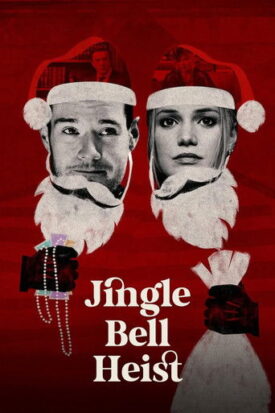 پوستر رسمی فیلم Jingle Bell Heist (2025)