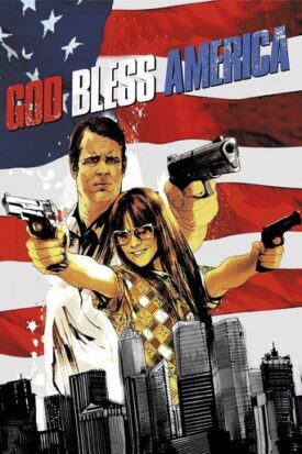 پوستر رسمی فیلم God Bless America (2011)