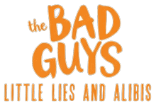 لوگوی رسمی فیلم The Bad Guys: Little Lies and Alibis (2025)