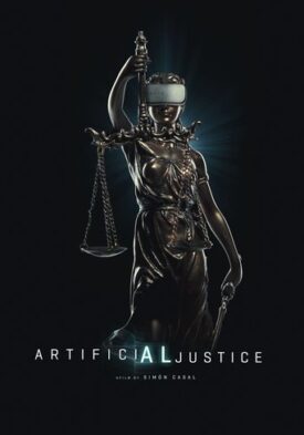 پوستر رسمی فیلم Artificial Justice (2024)