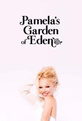 پوستر رسمی سریال Pamela's Garden of Eden (2022)