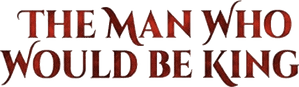 لوگوی رسمی فیلم The Man Who Would Be King (1975)