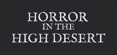 کالکشن Horror in the High Desert