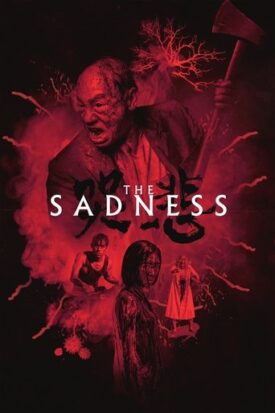 پوستر رسمی فیلم The Sadness (2021)