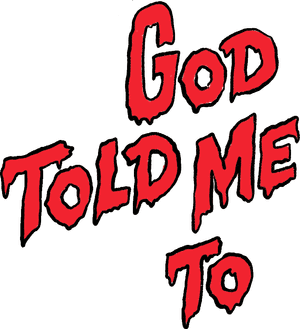 لوگوی رسمی فیلم God Told Me To (1976)
