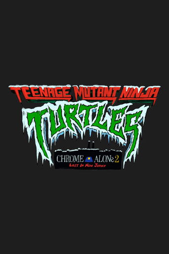 پوستر رسمی فیلم Teenage Mutant Ninja Turtles: Chrome Alone 2 - Lost in New Jersey (2025)