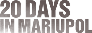 لوگوی رسمی فیلم 20 Days in Mariupol (2023)