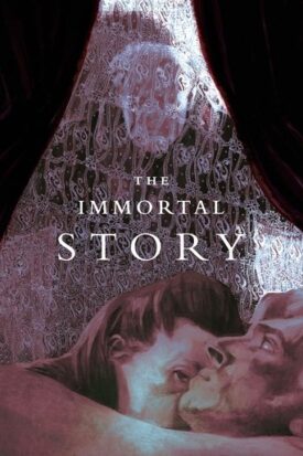 پوستر رسمی فیلم The Immortal Story (1968)