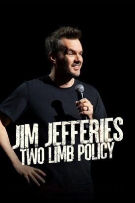 پوستر رسمی فیلم Jim Jefferies: Two Limb Policy (2025)