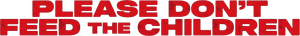 لوگوی رسمی فیلم Please Don't Feed the Children (2024)