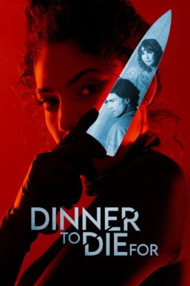 پوستر رسمی فیلم Dinner to Die For (2025)