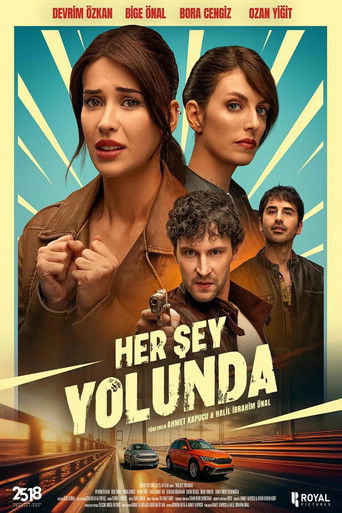 پوستر رسمی فیلم Her Şey Yolunda (2026)
