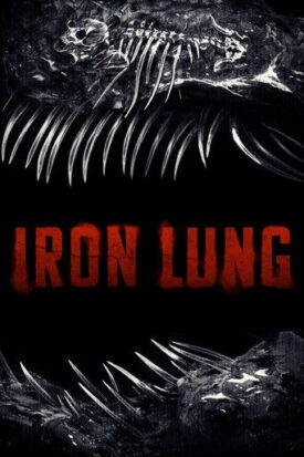 پوستر رسمی فیلم Iron Lung (2025)